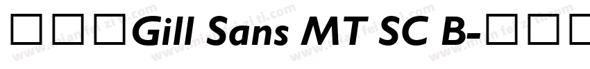 数字体Gill Sans MT SC B字体转换